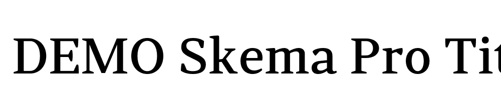  DEMO Skema Pro Title Md Regular