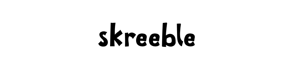 Skreeble