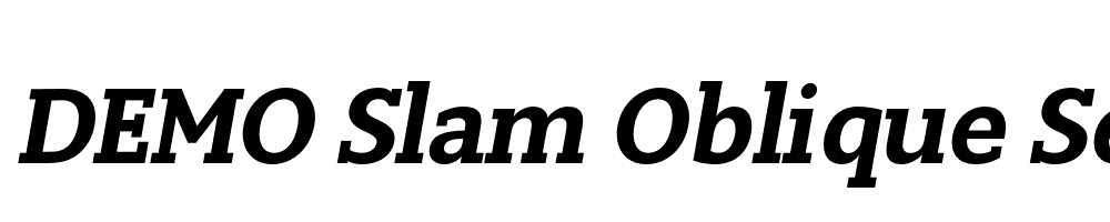  DEMO Slam Oblique SemiBold Italic