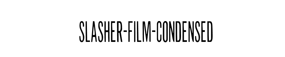 Slasher-Film-Condensed