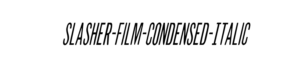 Slasher-Film-Condensed-Italic