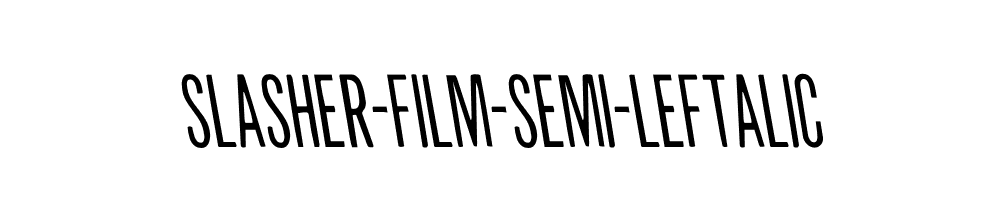 Slasher-Film-Semi-Leftalic