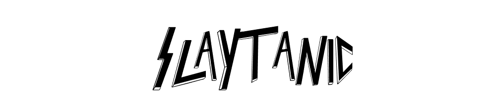 Slaytanic