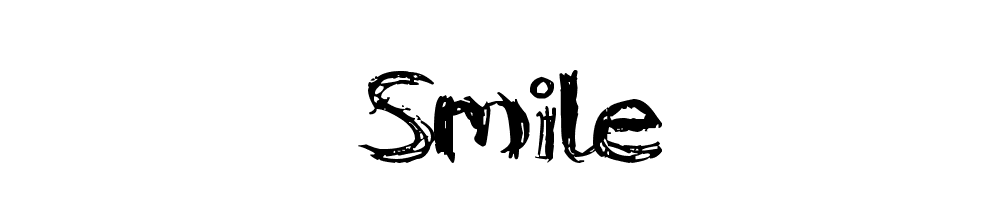 Smile