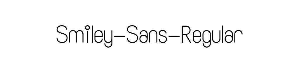 Smiley-Sans-Regular