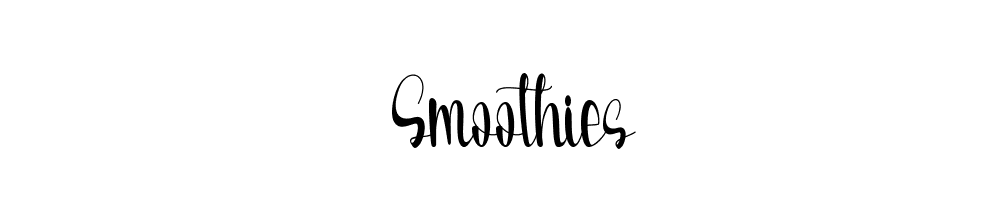 Smoothies