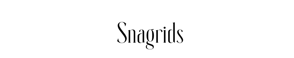 Snagrids