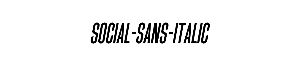 SOCIAL-SANS-Italic