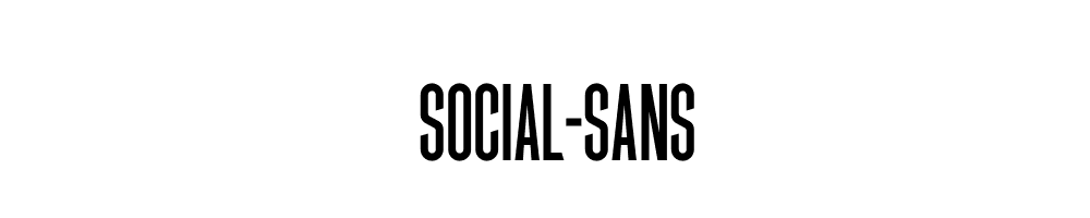 SOCIAL-SANS