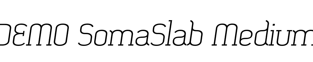  DEMO SomaSlab Medium Slanted Italic