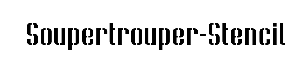 Soupertrouper-Stencil