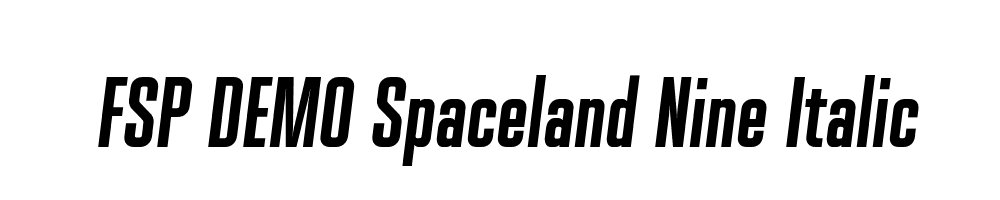 FSP DEMO Spaceland Nine Italic