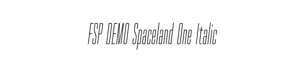 FSP DEMO Spaceland One Italic