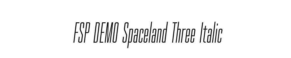 FSP DEMO Spaceland Three Italic