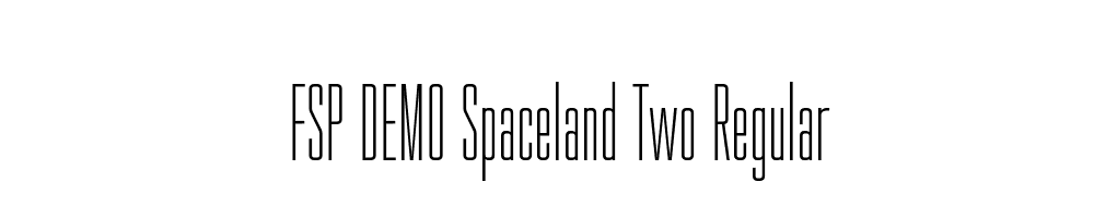 FSP DEMO Spaceland Two Regular