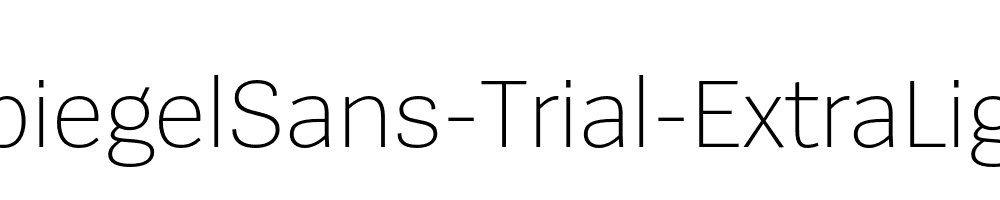 SpiegelSans-Trial-ExtraLight