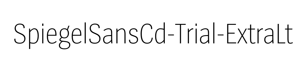 SpiegelSansCd-Trial-ExtraLt