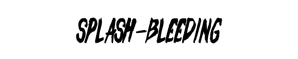 Splash-Bleeding