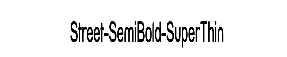 Street-SemiBold-SuperThin