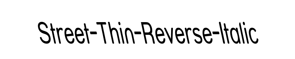 Street-Thin-Reverse-Italic