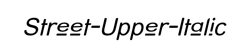 Street-Upper-Italic