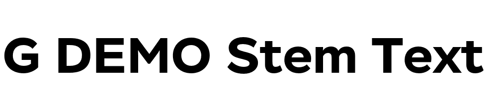  DEMO Stem Text Bold Regular