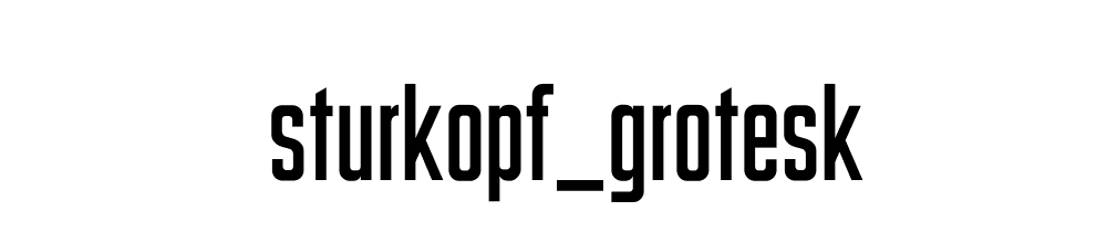 Sturkopf_grotesk