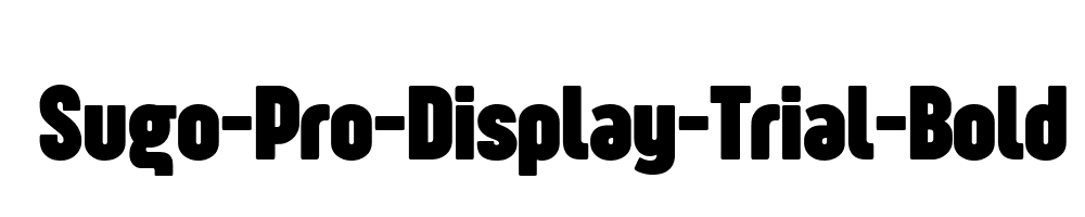 Sugo-Pro-Display-Trial-Bold