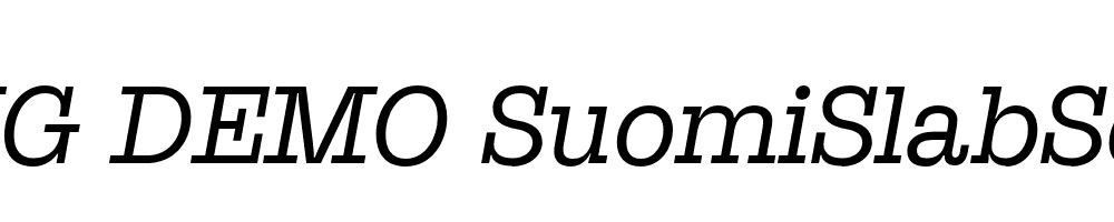  DEMO SuomiSlabSerif Bk Italic