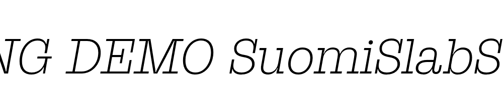  DEMO SuomiSlabSerif Li Italic