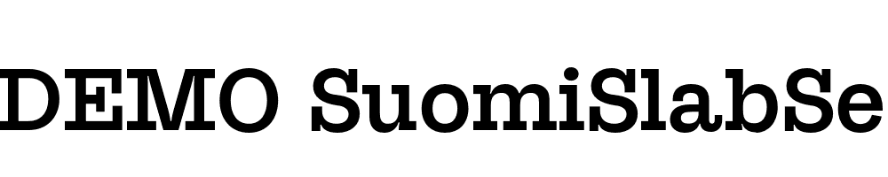  DEMO SuomiSlabSerif Md Regular