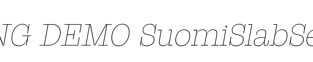  DEMO SuomiSlabSerif Th Italic