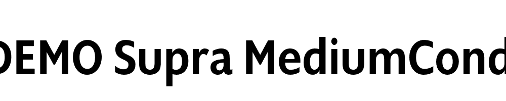  DEMO Supra MediumCondensed Regular