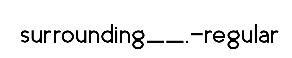 surrounding__.-regular