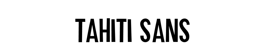 Tahiti Sans