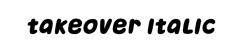 Takeover-Italic