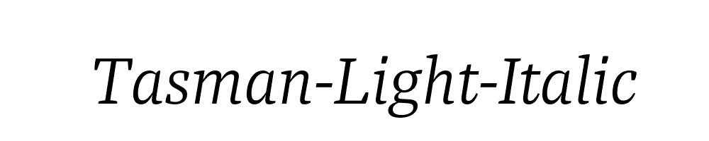 Tasman-Light-Italic