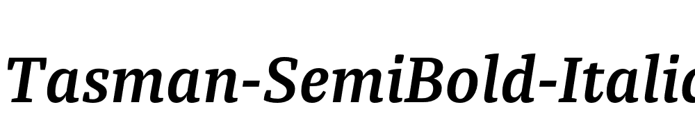 Tasman-SemiBold-Italic
