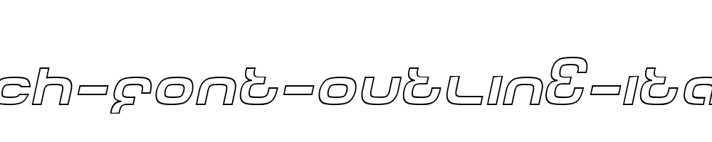 Tech-Font-Outline-Italic