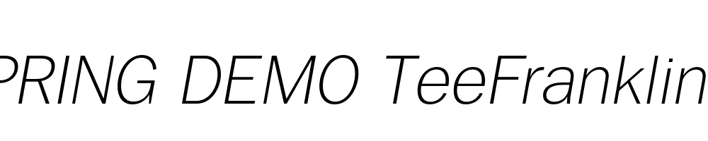  DEMO TeeFranklin Lt Italic