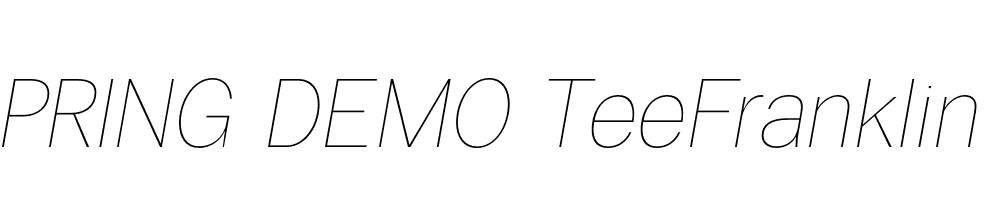  DEMO TeeFranklin Ul Italic