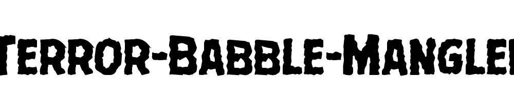 Terror-Babble-Mangled