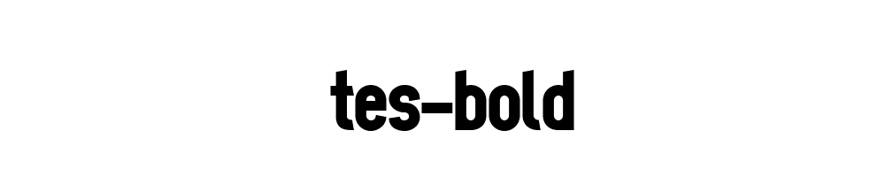 tes-bold