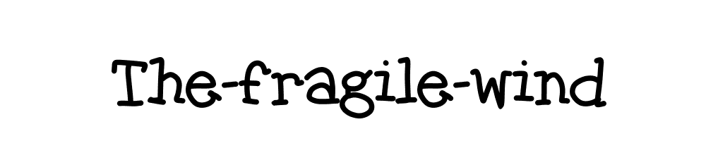 The-fragile-wind