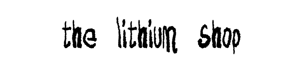 The_lithium_shop