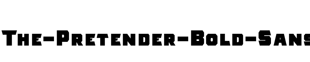 The-Pretender-Bold-Sans