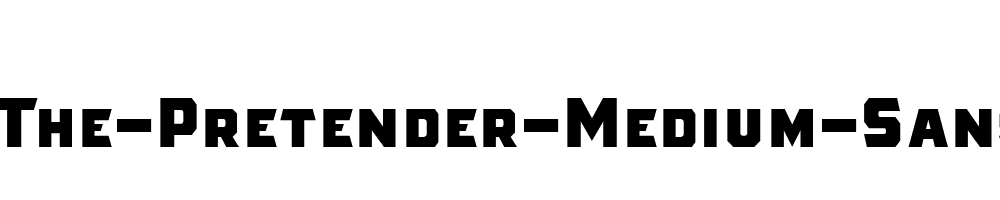 The-Pretender-Medium-Sans