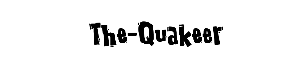 The-Quakeer