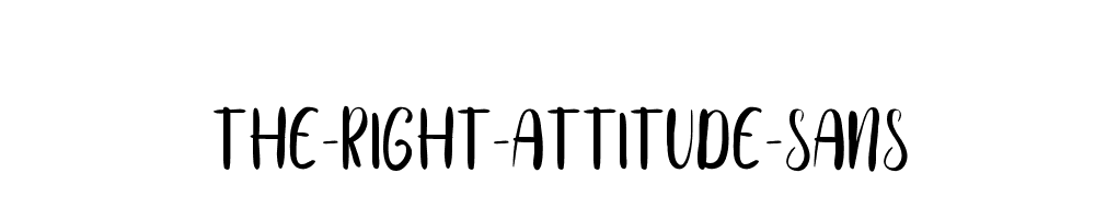 The-Right-Attitude-Sans