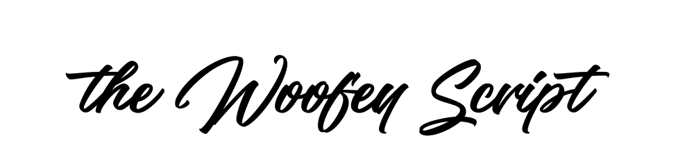 The Woofey Script